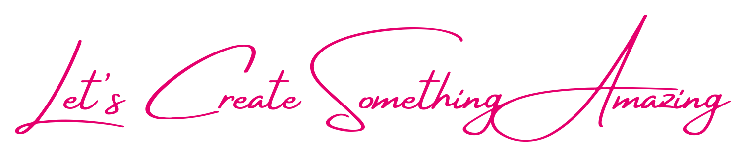 Let’s Create Something Amazing